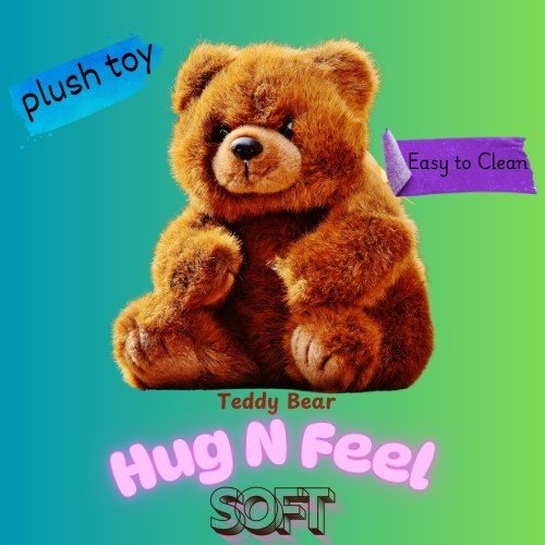 Soft plush teddy bear toy with hug n feel texture for kids